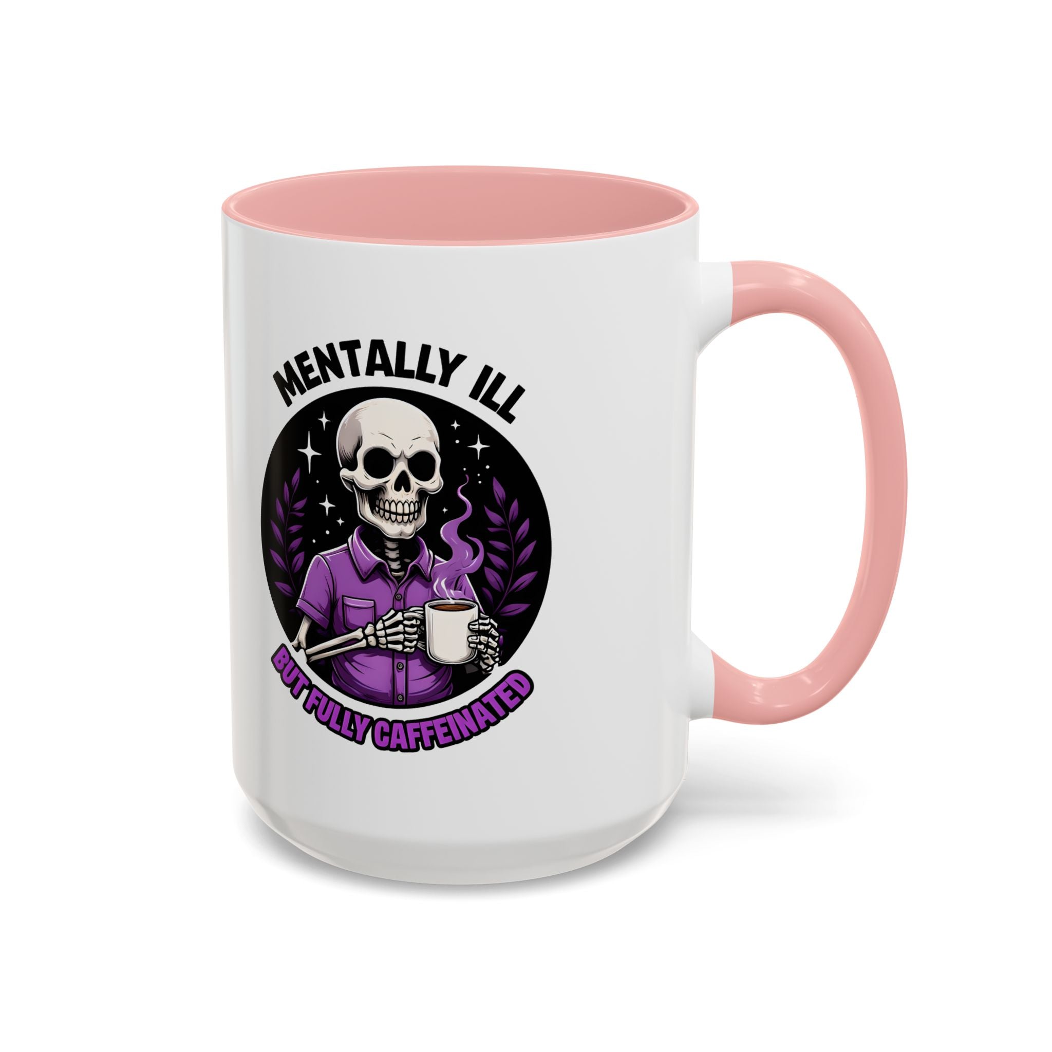 Fully Caffeinated Coffee Mug