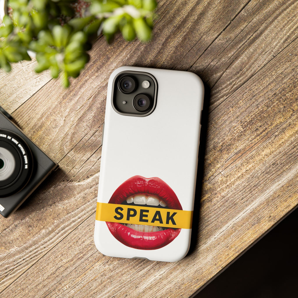 Speak-Tough Phone Cases