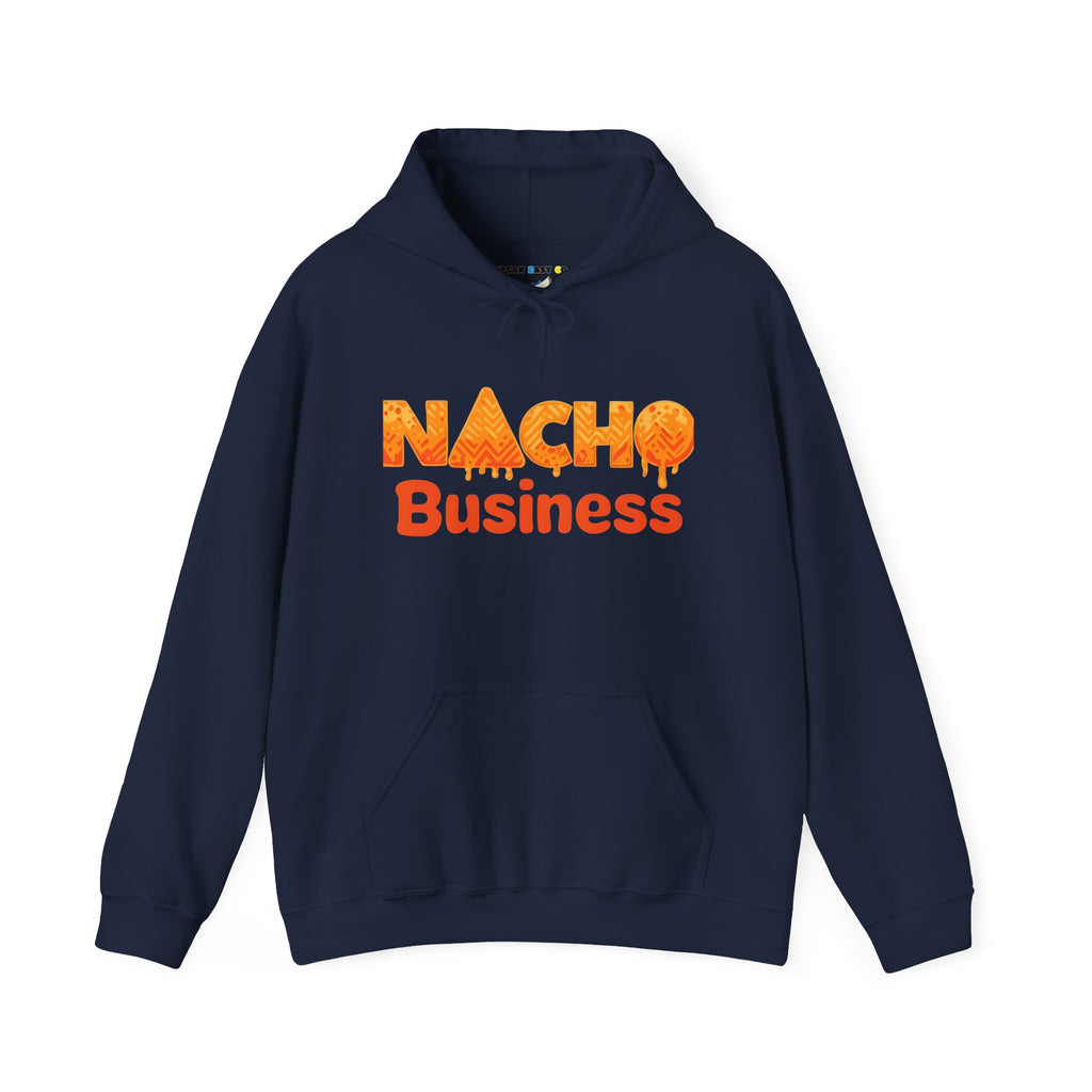 Nacho Business Hoodie