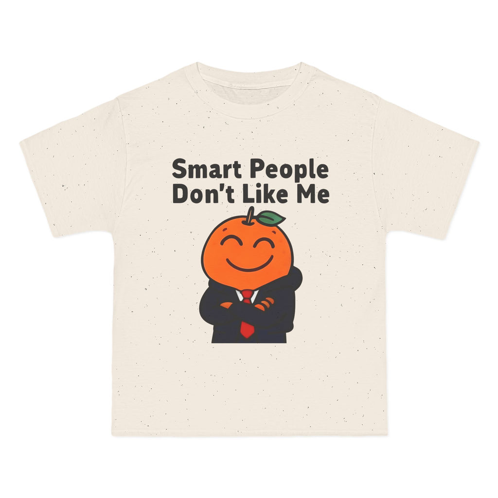 "Smart People Don’t Like Me" Tee
