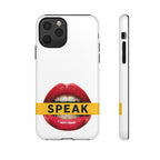 Speak-Tough Phone Cases