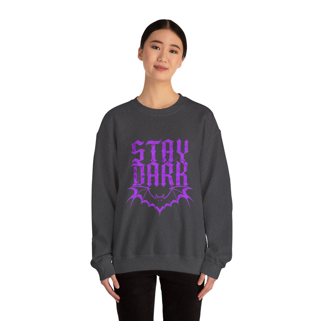 "Stay Dark" Crewneck Sweatshirt