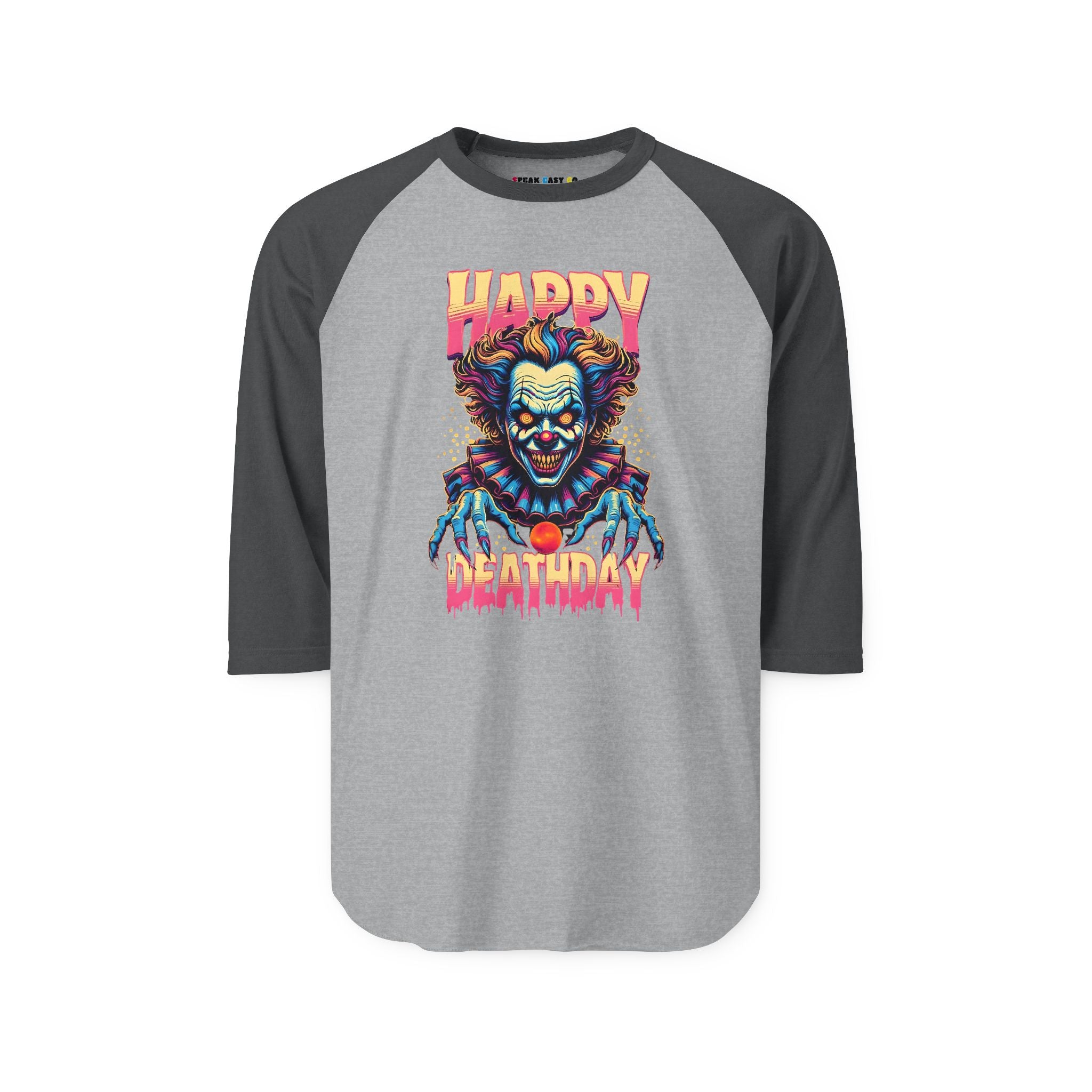 "Happy Deathday" Clown 3/4th Sleeve Raglan Shirt