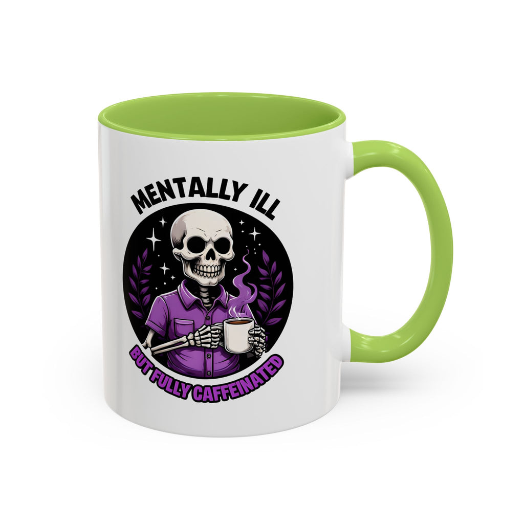 Fully Caffeinated Coffee Mug
