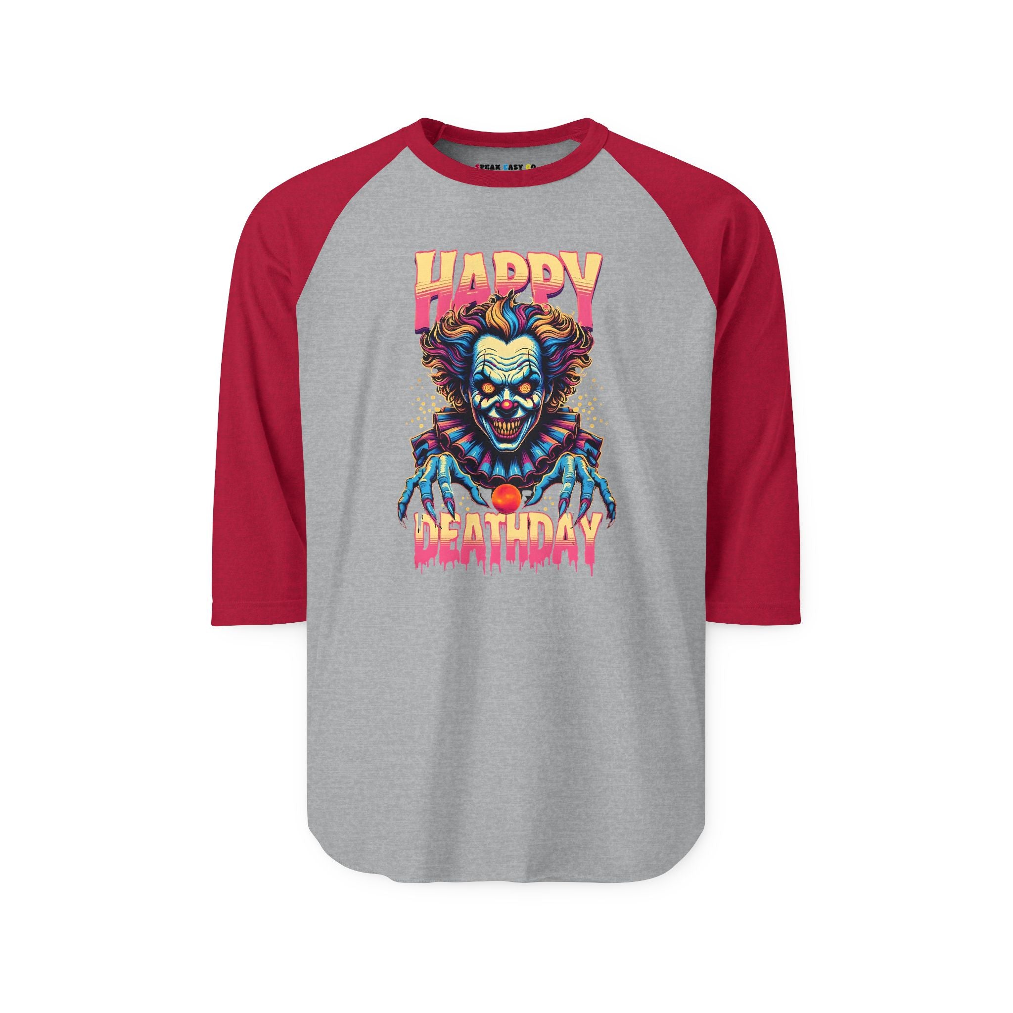 "Happy Deathday" Clown 3/4th Sleeve Raglan Shirt