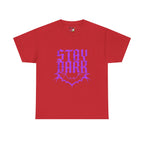 "Stay Dark" Tee
