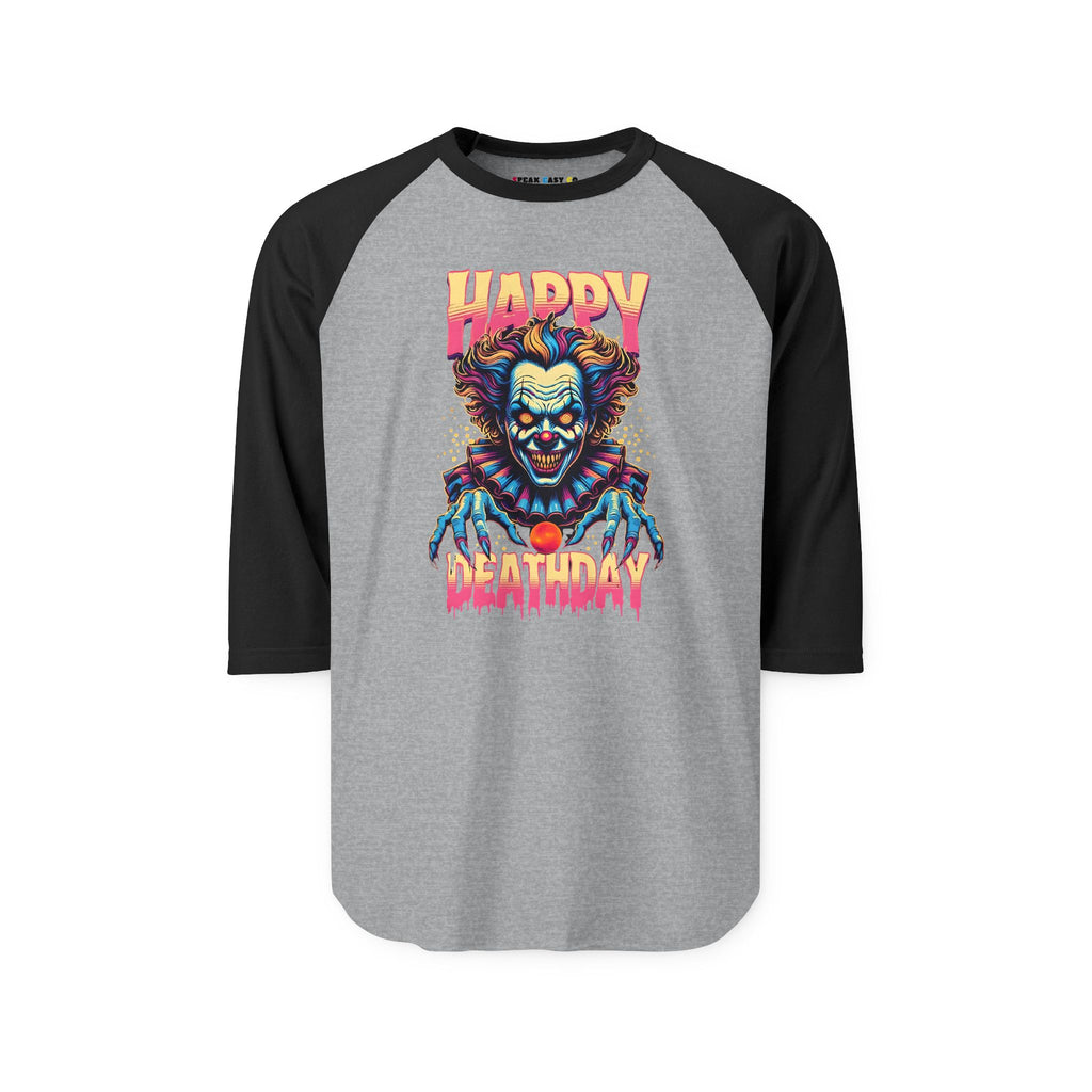 "Happy Deathday" Clown 3/4th Sleeve Raglan Shirt