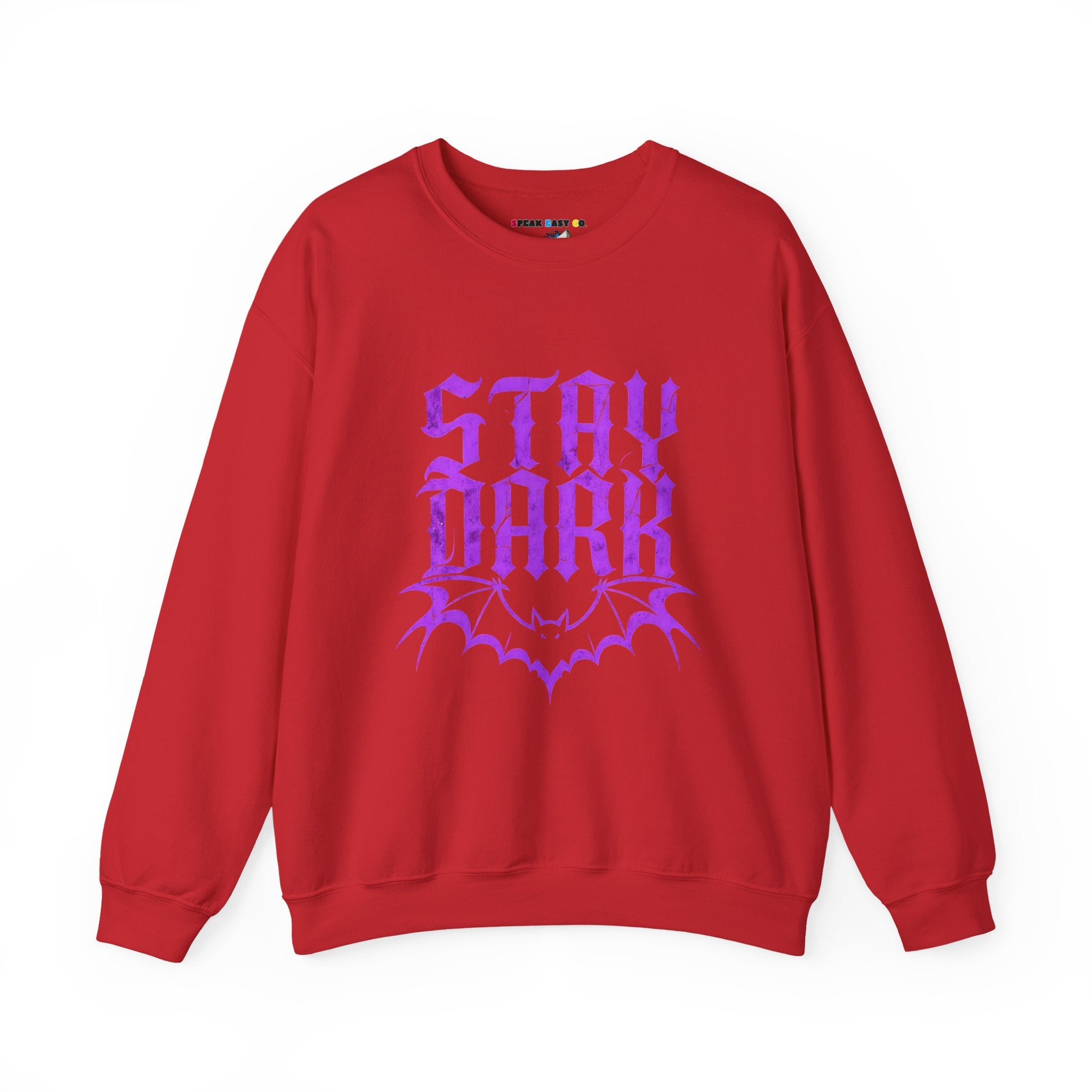 "Stay Dark" Crewneck Sweatshirt