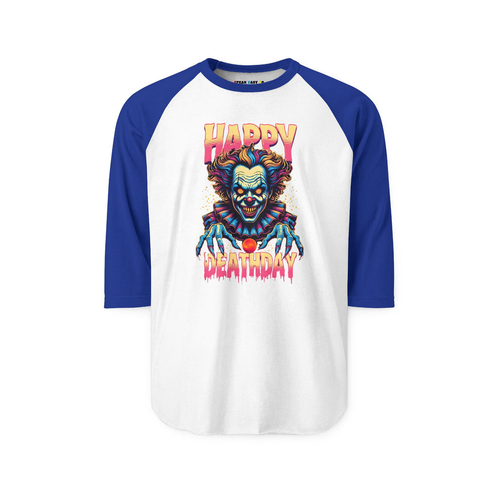 "Happy Deathday" Clown 3/4th Sleeve Raglan Shirt