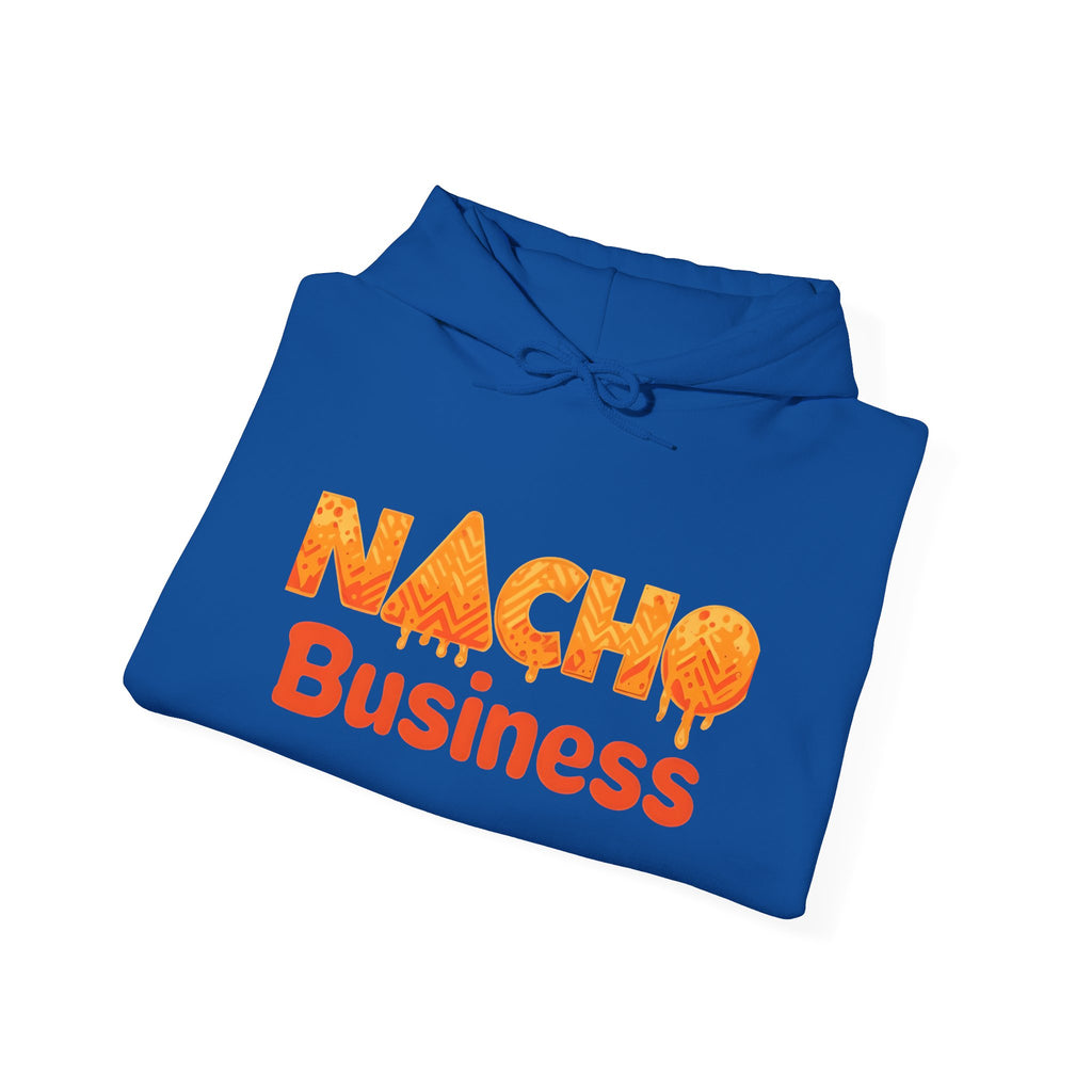 Nacho Business Hoodie