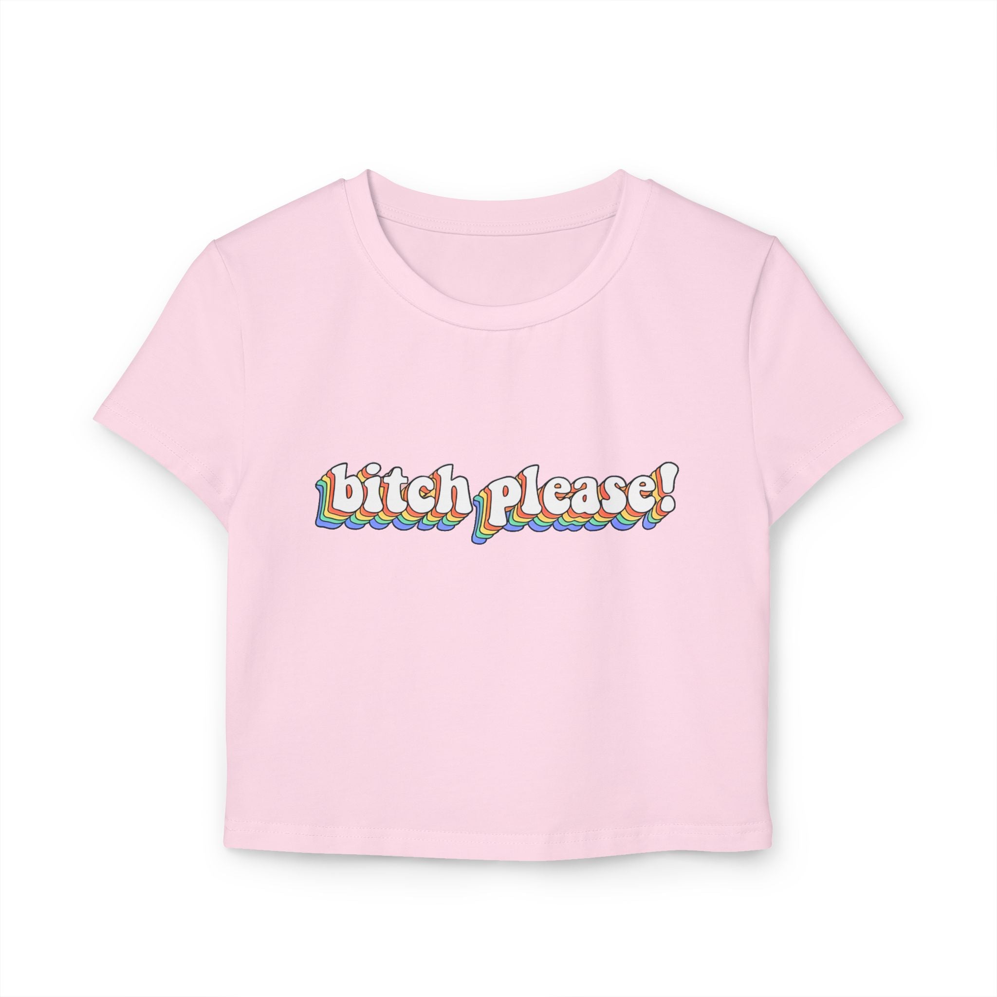 Bitch Please! Crop Top
