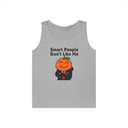 "Smart People Don't Like Me" Tank