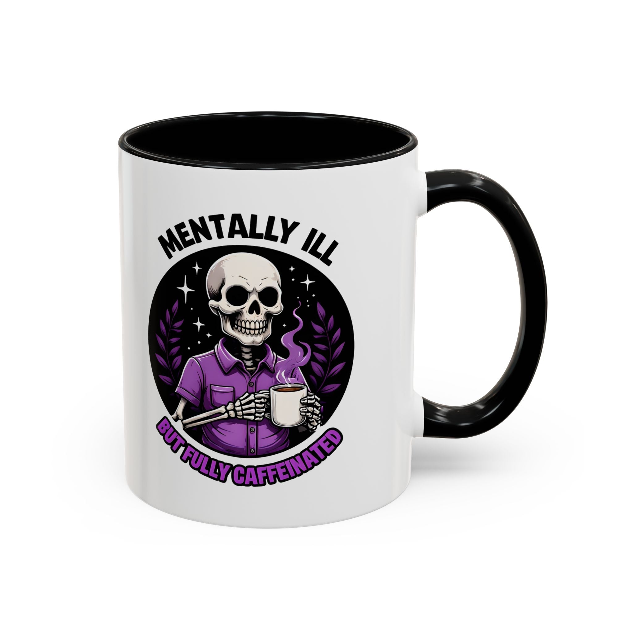Fully Caffeinated Coffee Mug