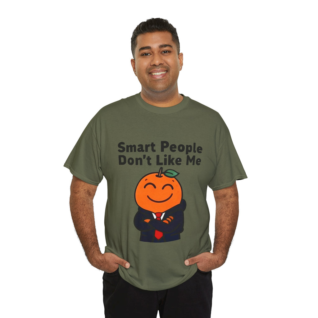 "Smart People Don’t Like Me" Tee