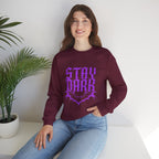 "Stay Dark" Crewneck Sweatshirt