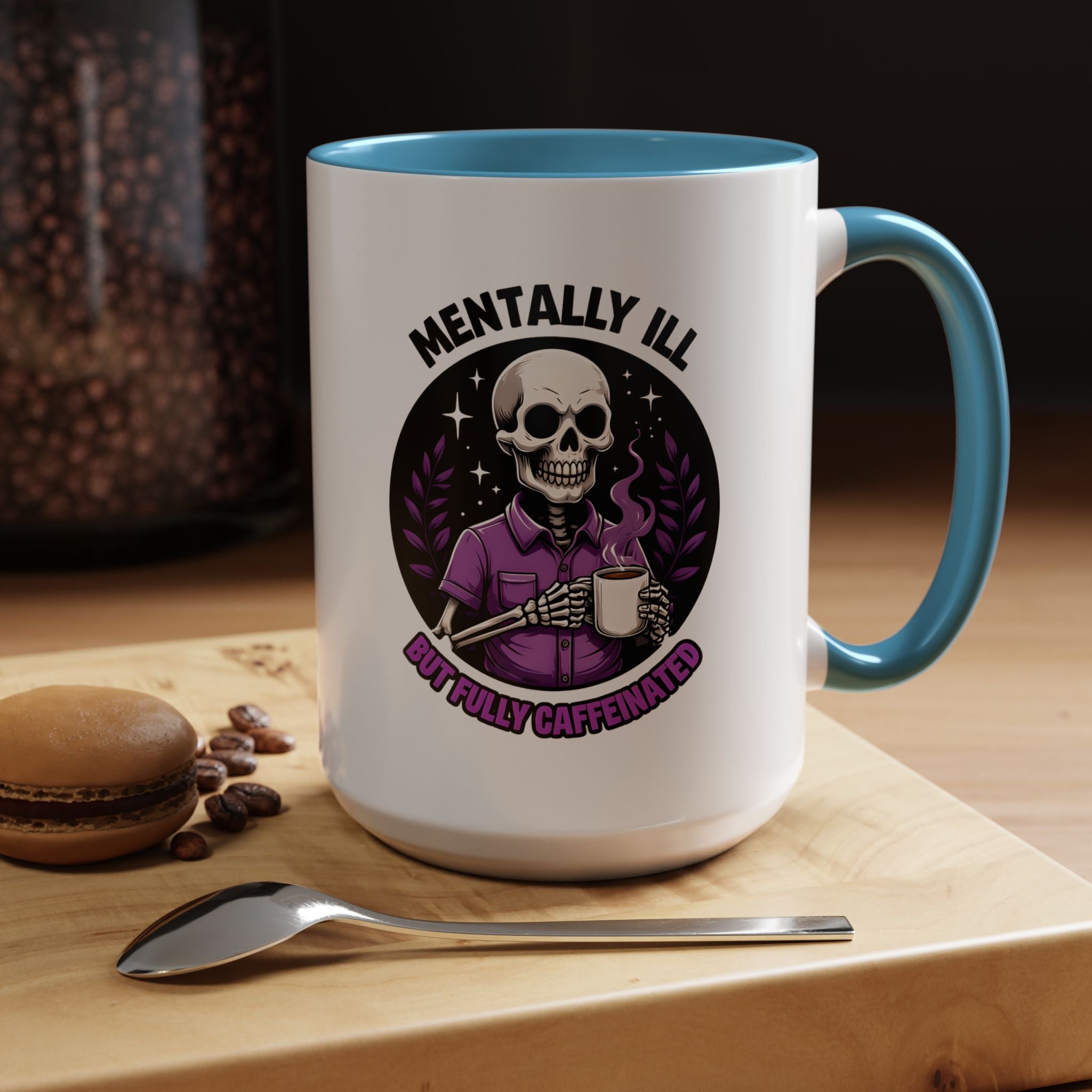 Fully Caffeinated Coffee Mug