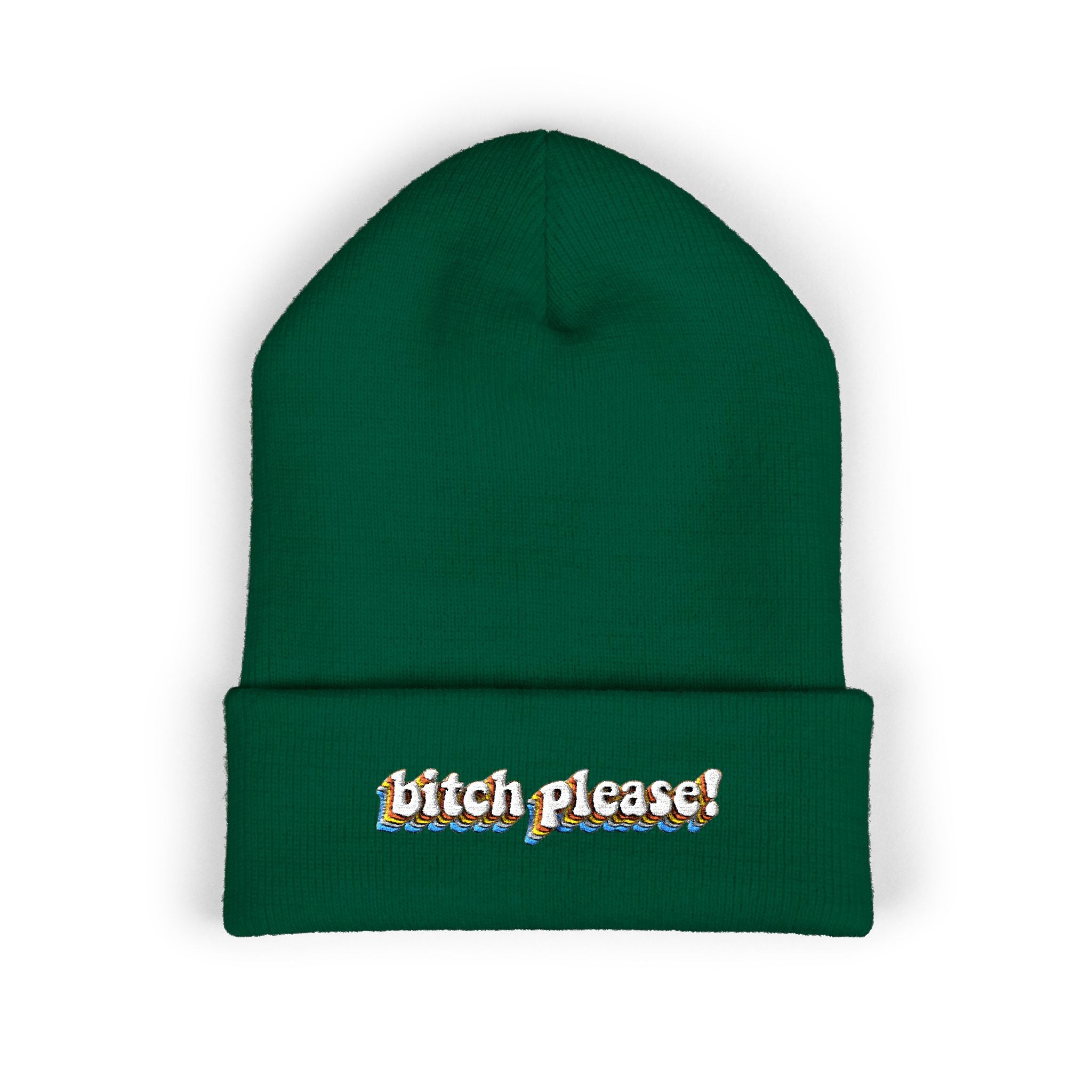 Bitch Please!-Embroidered Beanie
