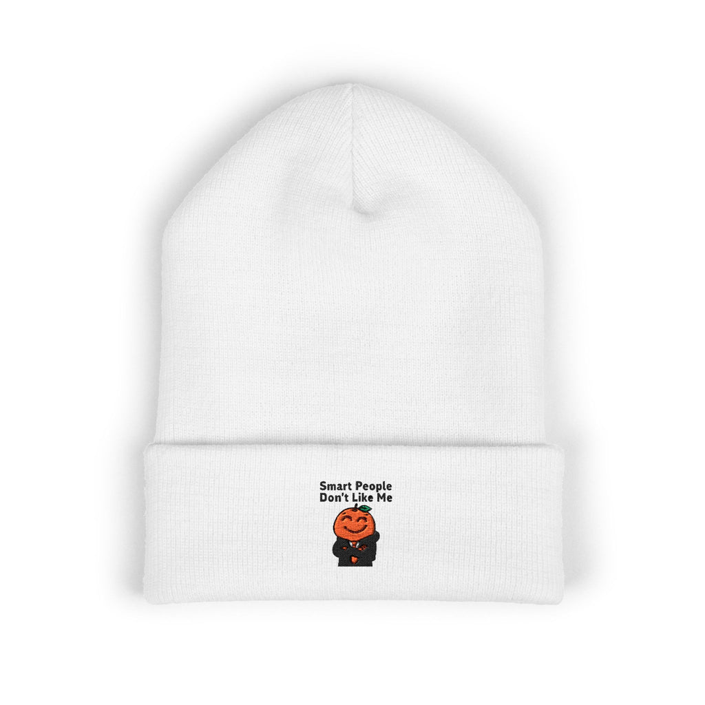"Smart People Don’t Like Me" Embroidered Cuffed Beanie