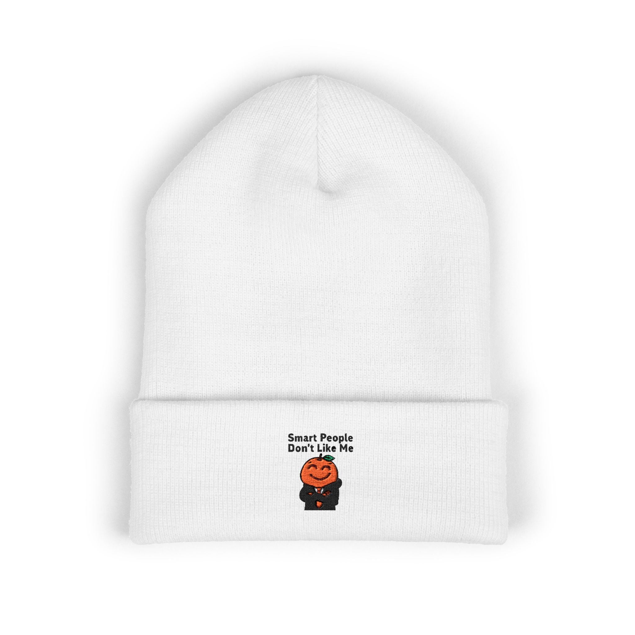 "Smart People Don’t Like Me" Embroidered Cuffed Beanie