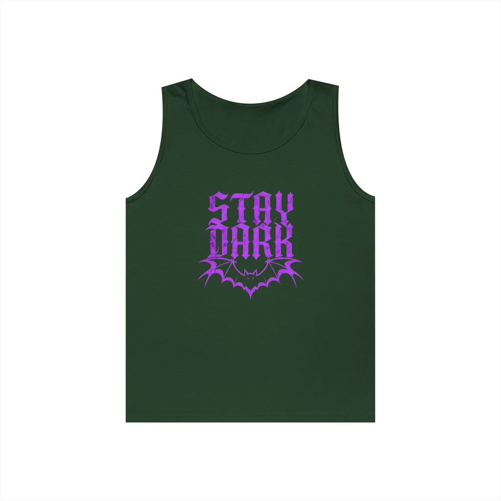 "Stay Dark" Tank