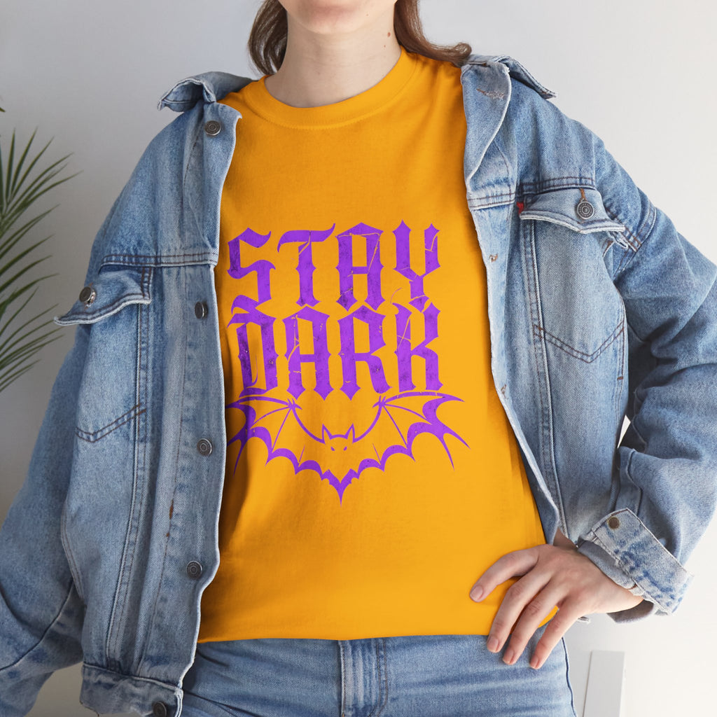 "Stay Dark" Tee