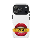 Speak-Tough Phone Cases