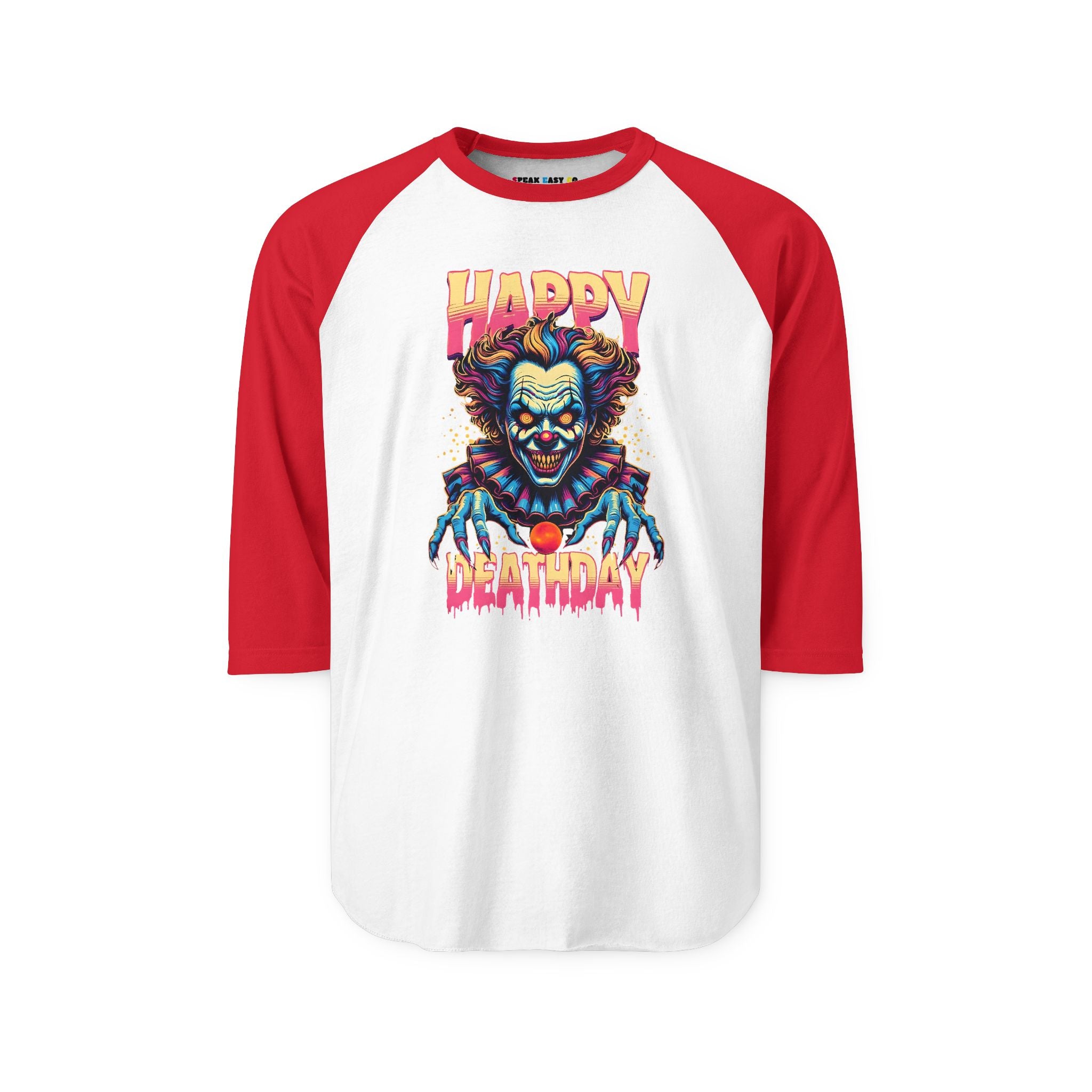 "Happy Deathday" Clown 3/4th Sleeve Raglan Shirt