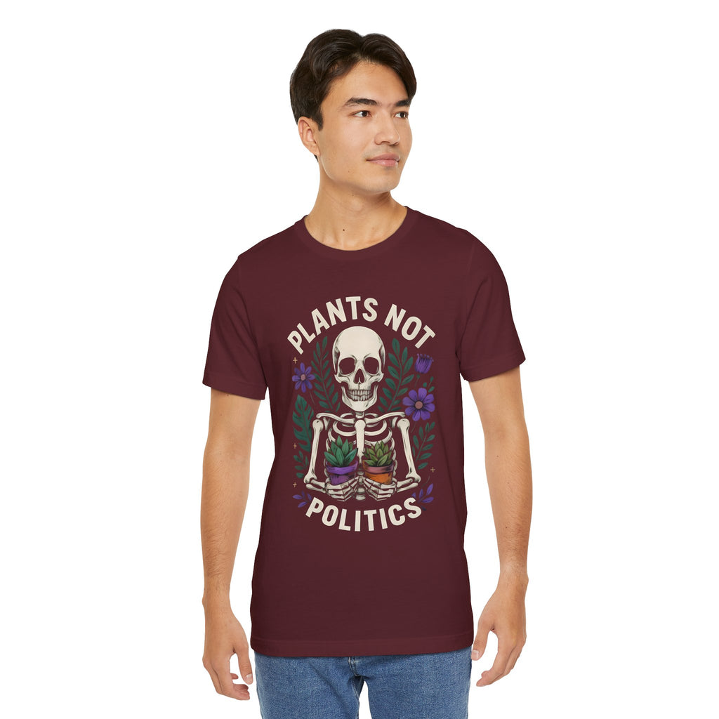 Plants Not Politics Skull Tee