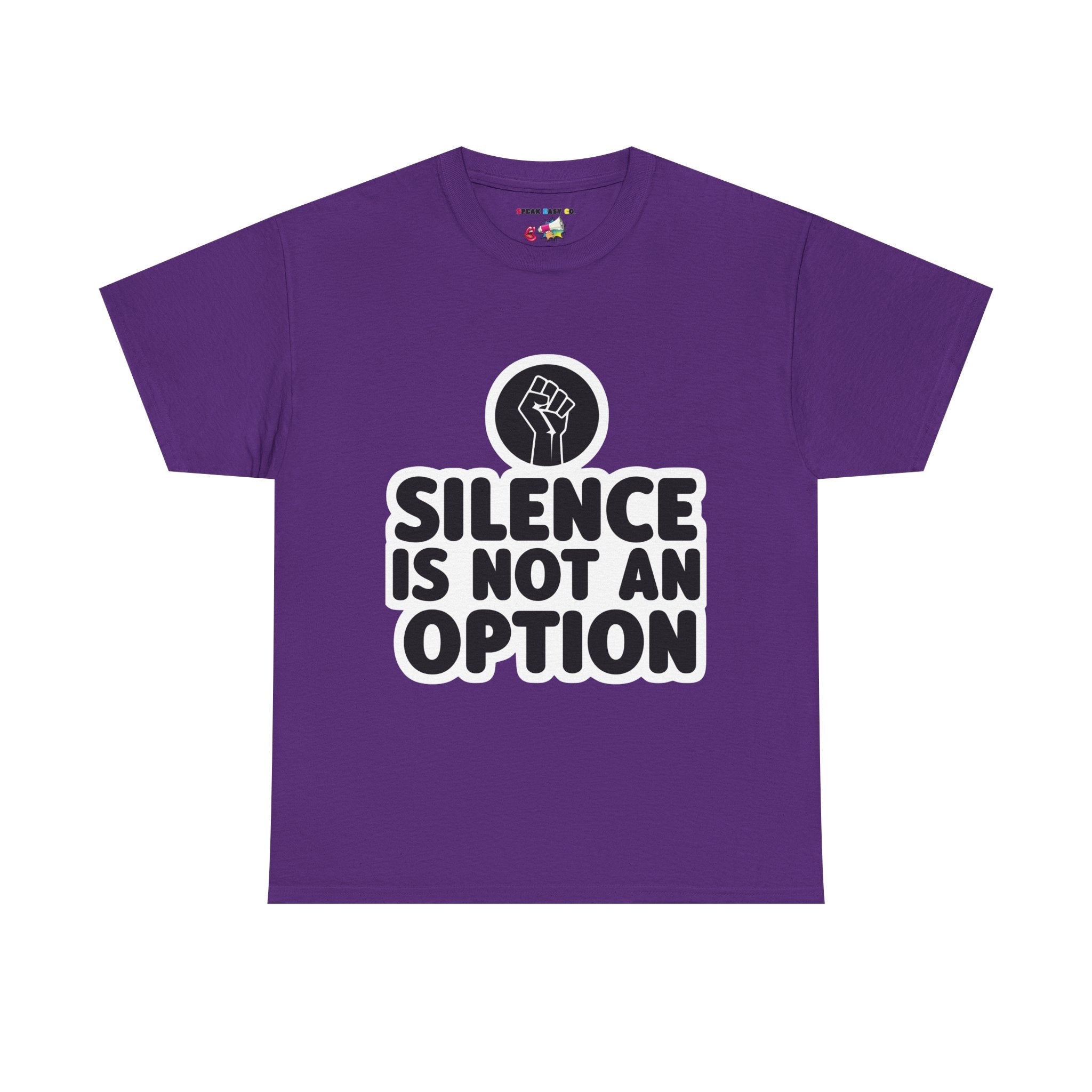 "Silence is Not an Option" Tee