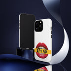 Speak-Tough Phone Cases