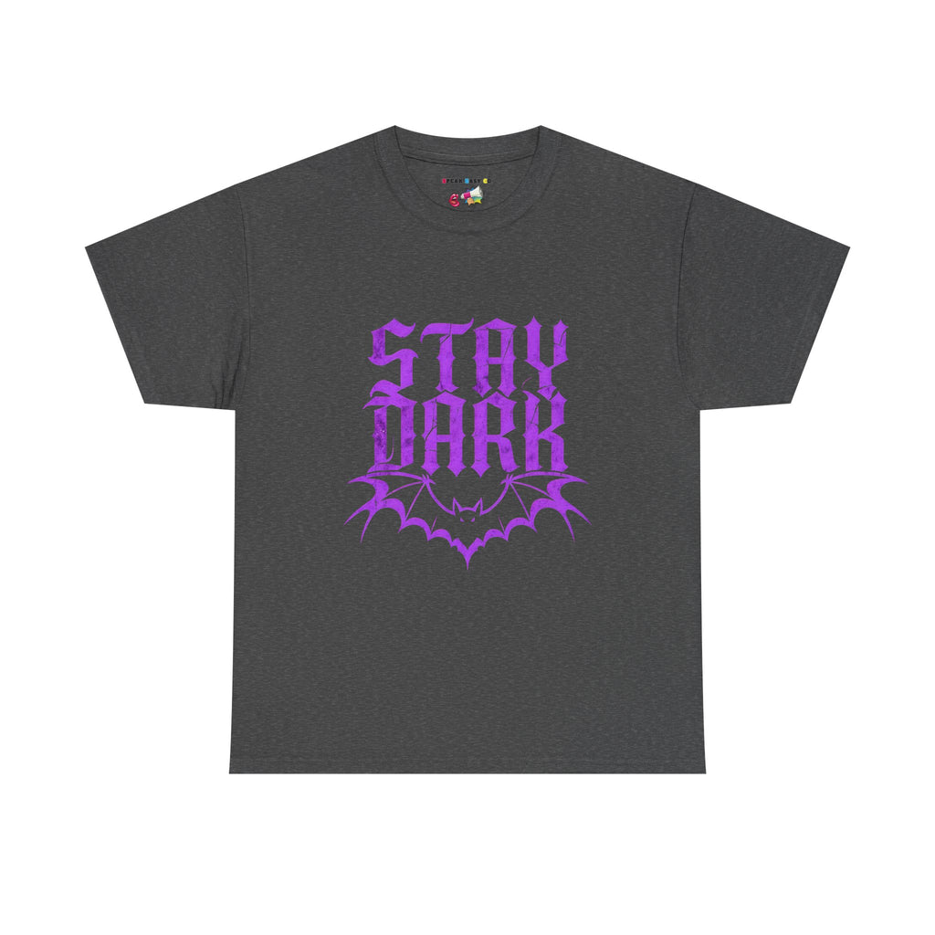 "Stay Dark" Tee