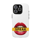 Speak-Tough Phone Cases