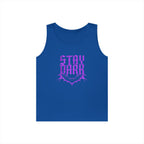 "Stay Dark" Tank
