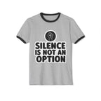 "Silence is Not an Option" Ringer Tee