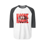 "Kiss Me" 3/4th Sleeve Raglan Shirt
