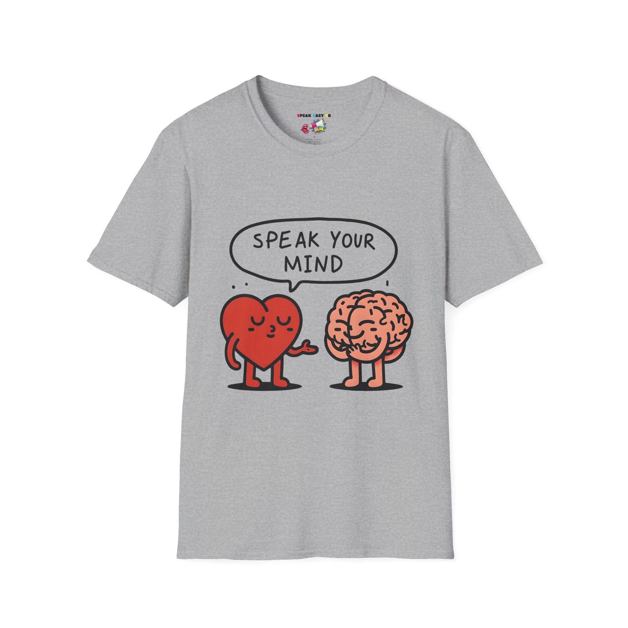 Speak Your Mind T-Shirt
