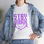 "Stay Dark" Tee