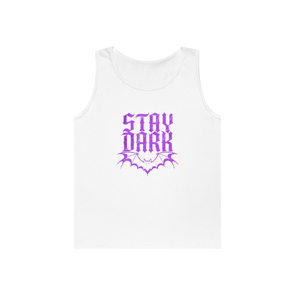 "Stay Dark" Tank