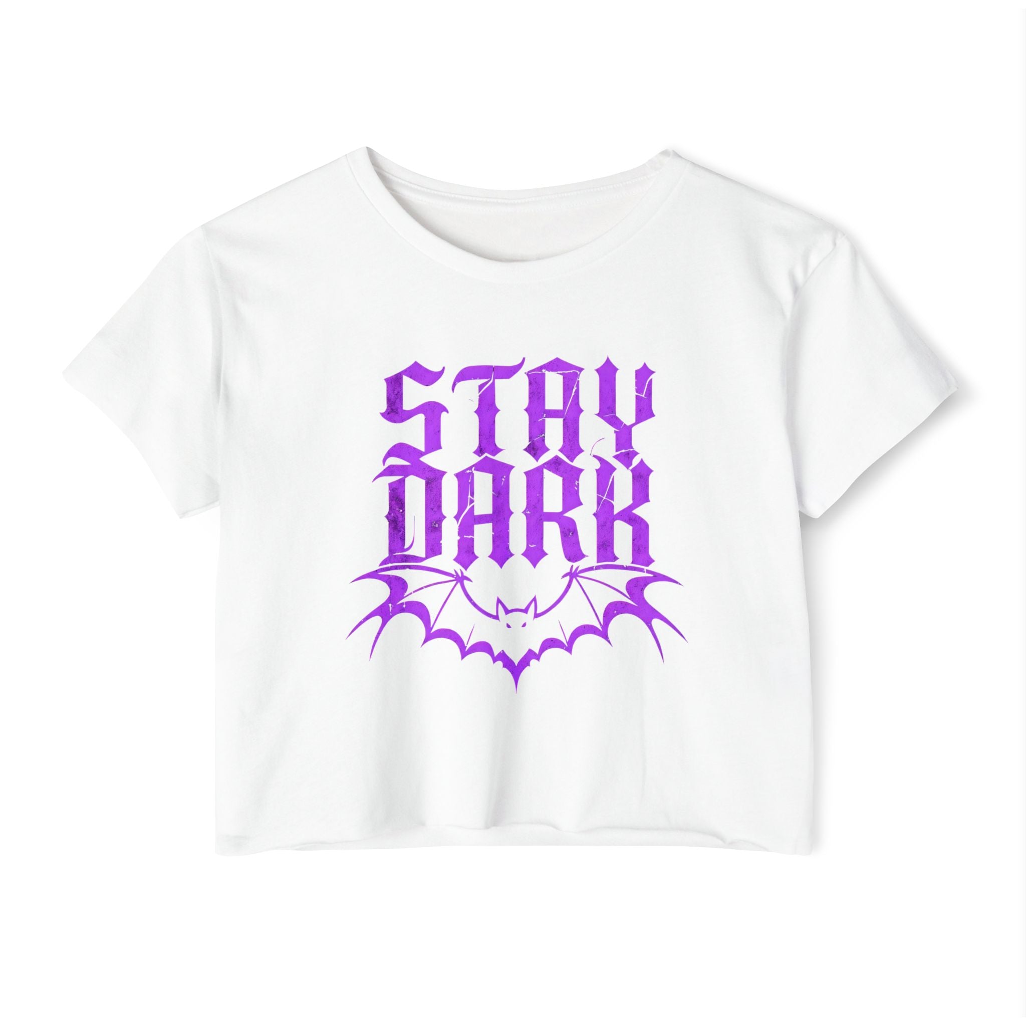 "Stay Dark" Cropped Tee