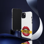 Speak-Tough Phone Cases