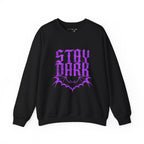 "Stay Dark" Crewneck Sweatshirt