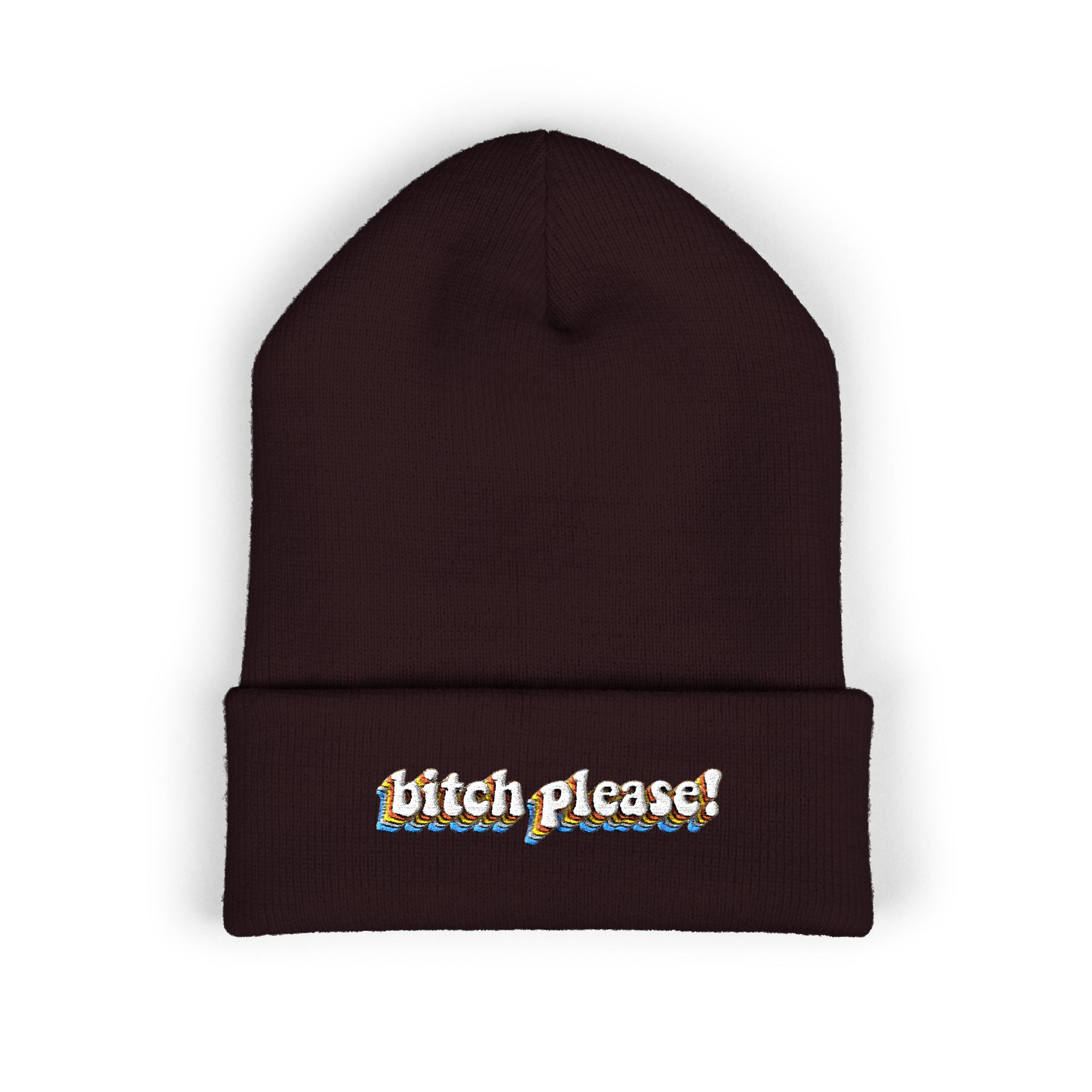 Bitch Please!-Embroidered Beanie