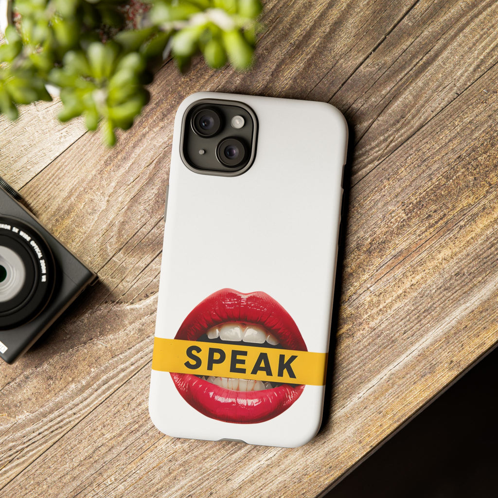 Speak-Tough Phone Cases