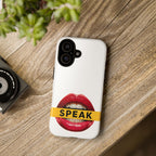 Speak-Tough Phone Cases