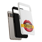 Speak-Tough Phone Cases