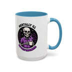 Fully Caffeinated Coffee Mug