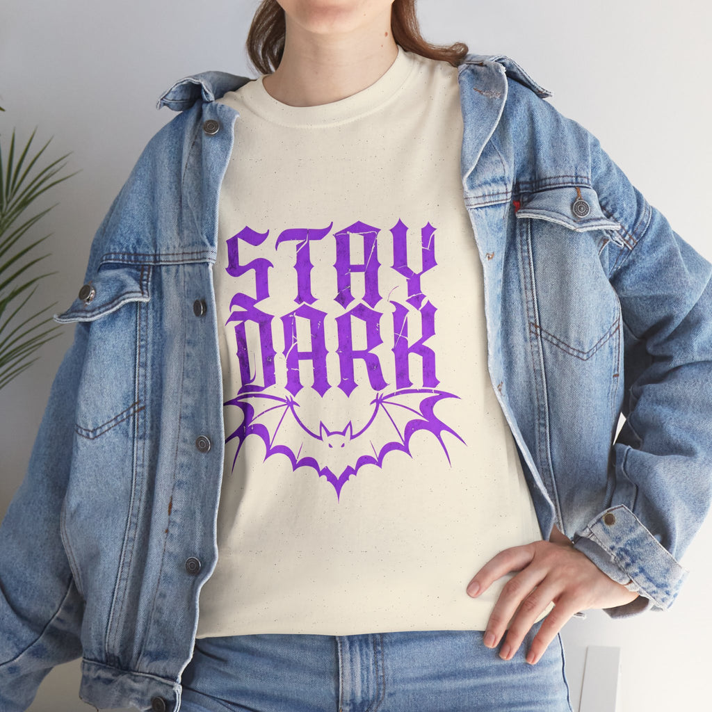 "Stay Dark" Tee