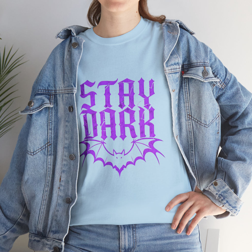 "Stay Dark" Tee