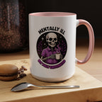 Fully Caffeinated Coffee Mug