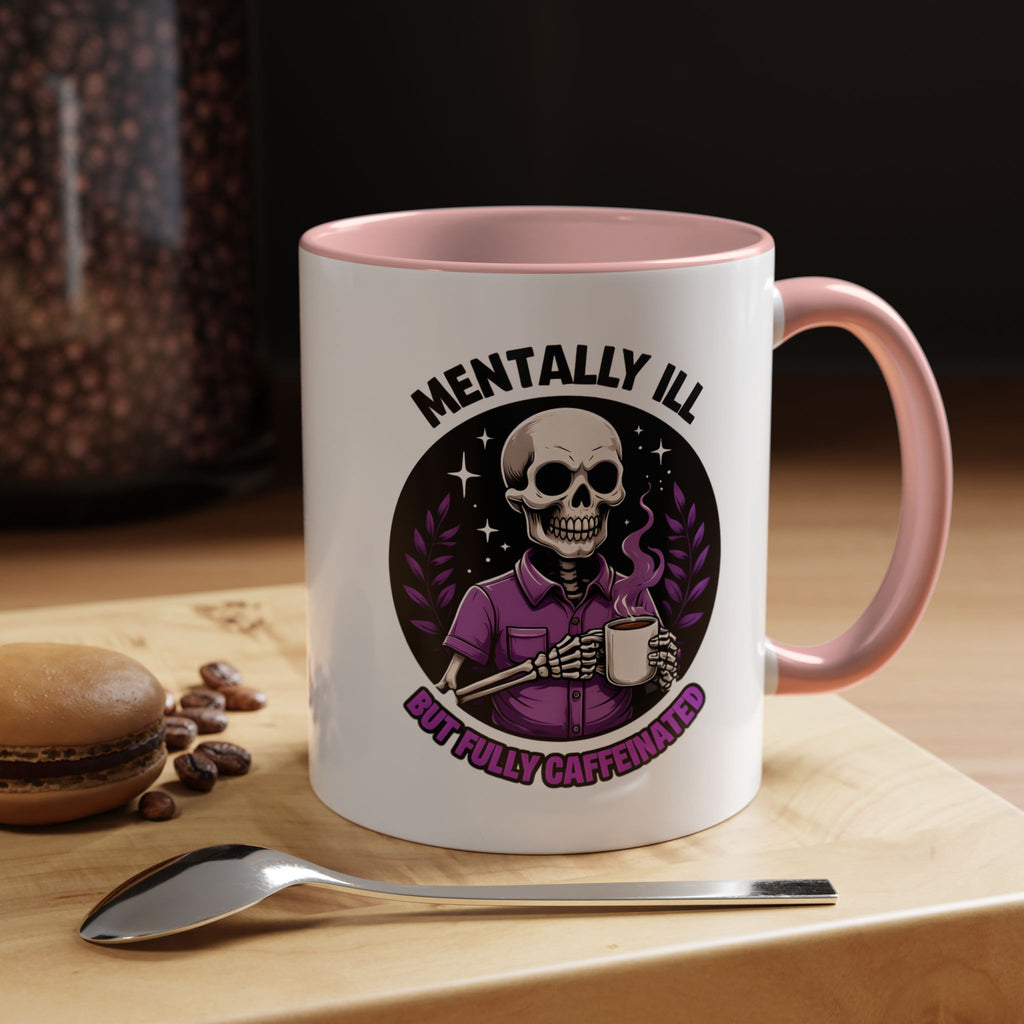 Fully Caffeinated Coffee Mug
